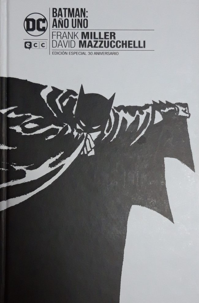 Batman: Año uno, un clásico atemporal.