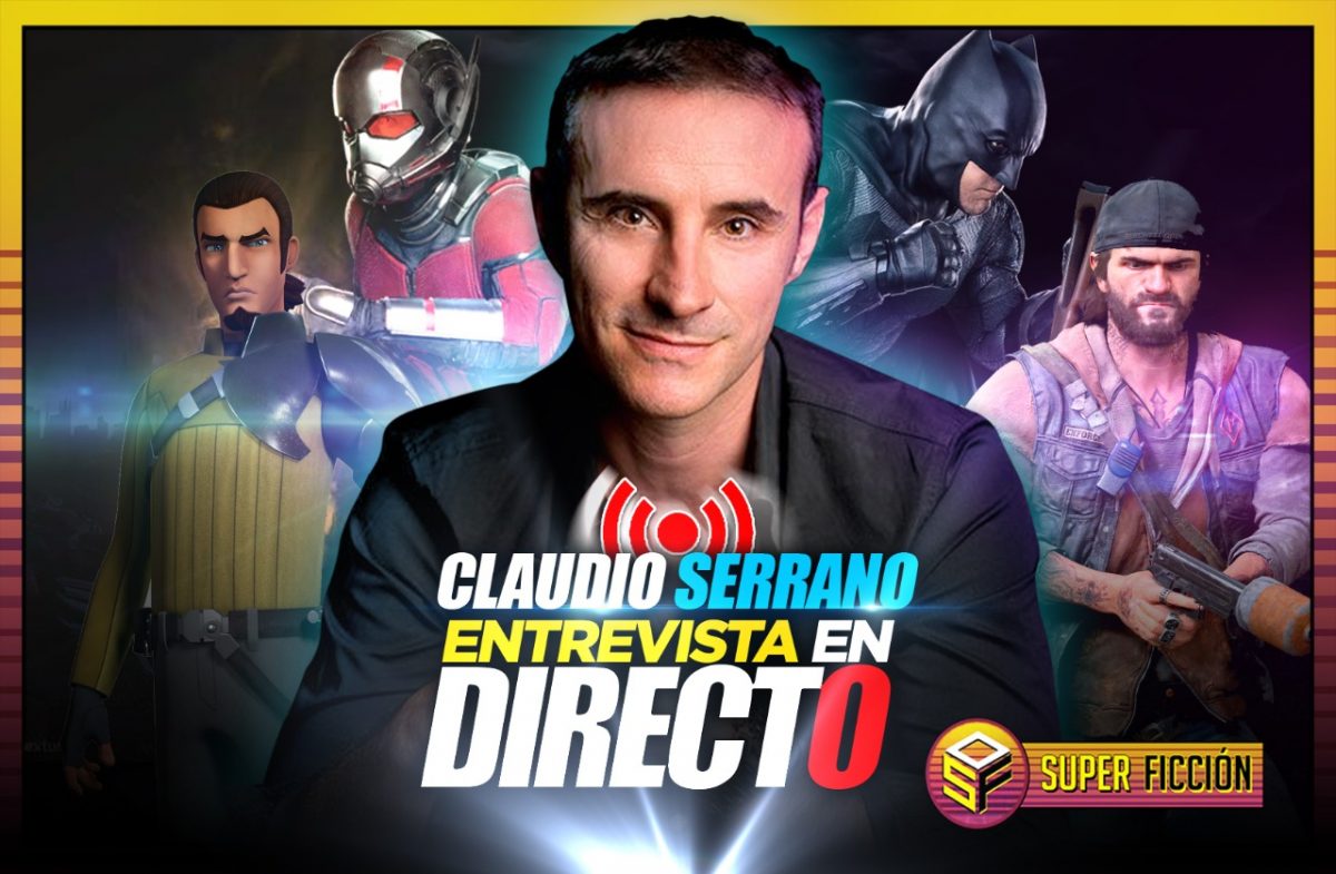 Entrevista a Claudio Serrano: La Voz de Batman, Ant-Man y muchos más