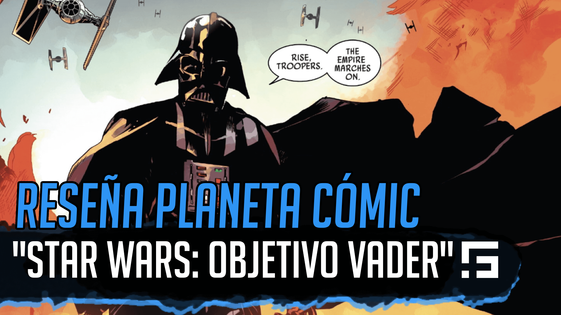 Star Wars: Objetivo Vader