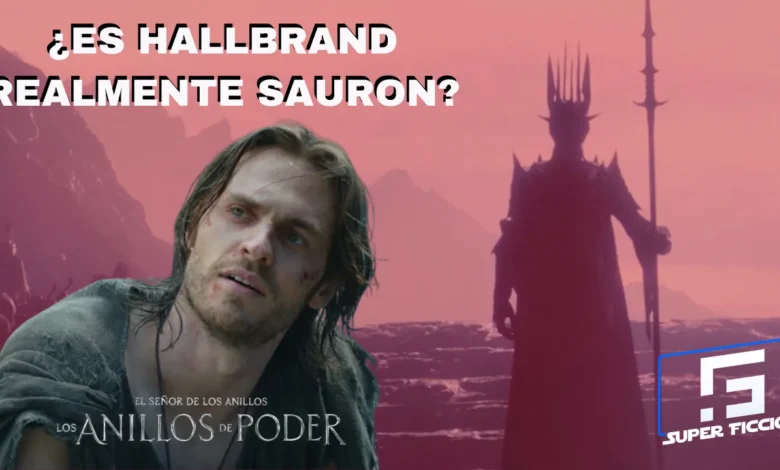 Halbrand es realmente Sauron